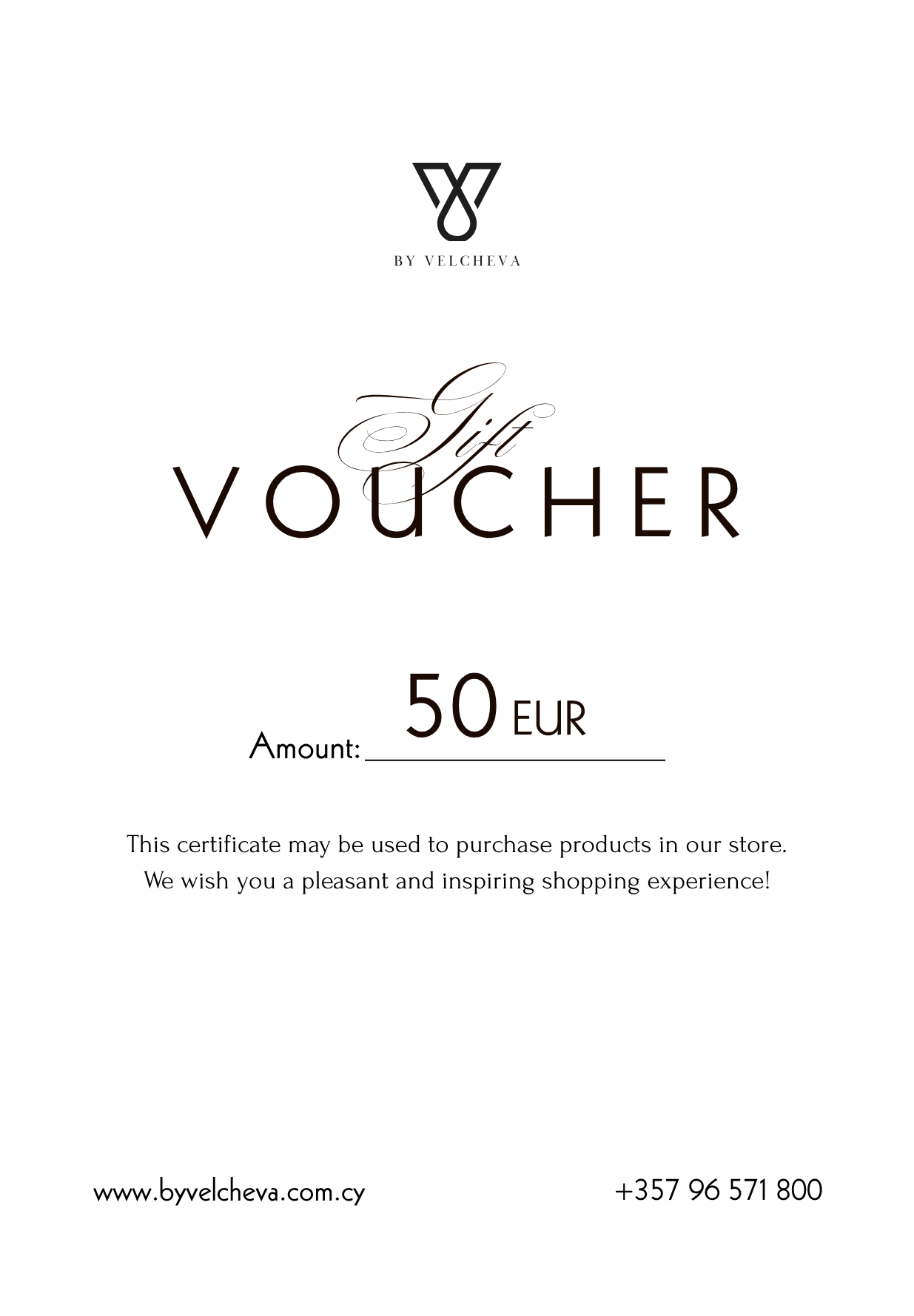 BY VELCHEVA / Gift voucher 50 EUR